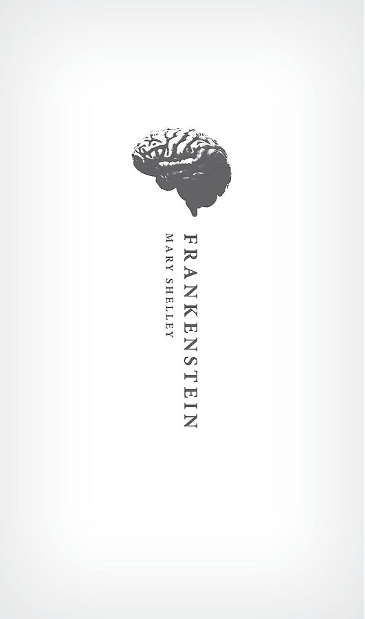 Frankenstein: The Modern Prometheus': The 1818 Text