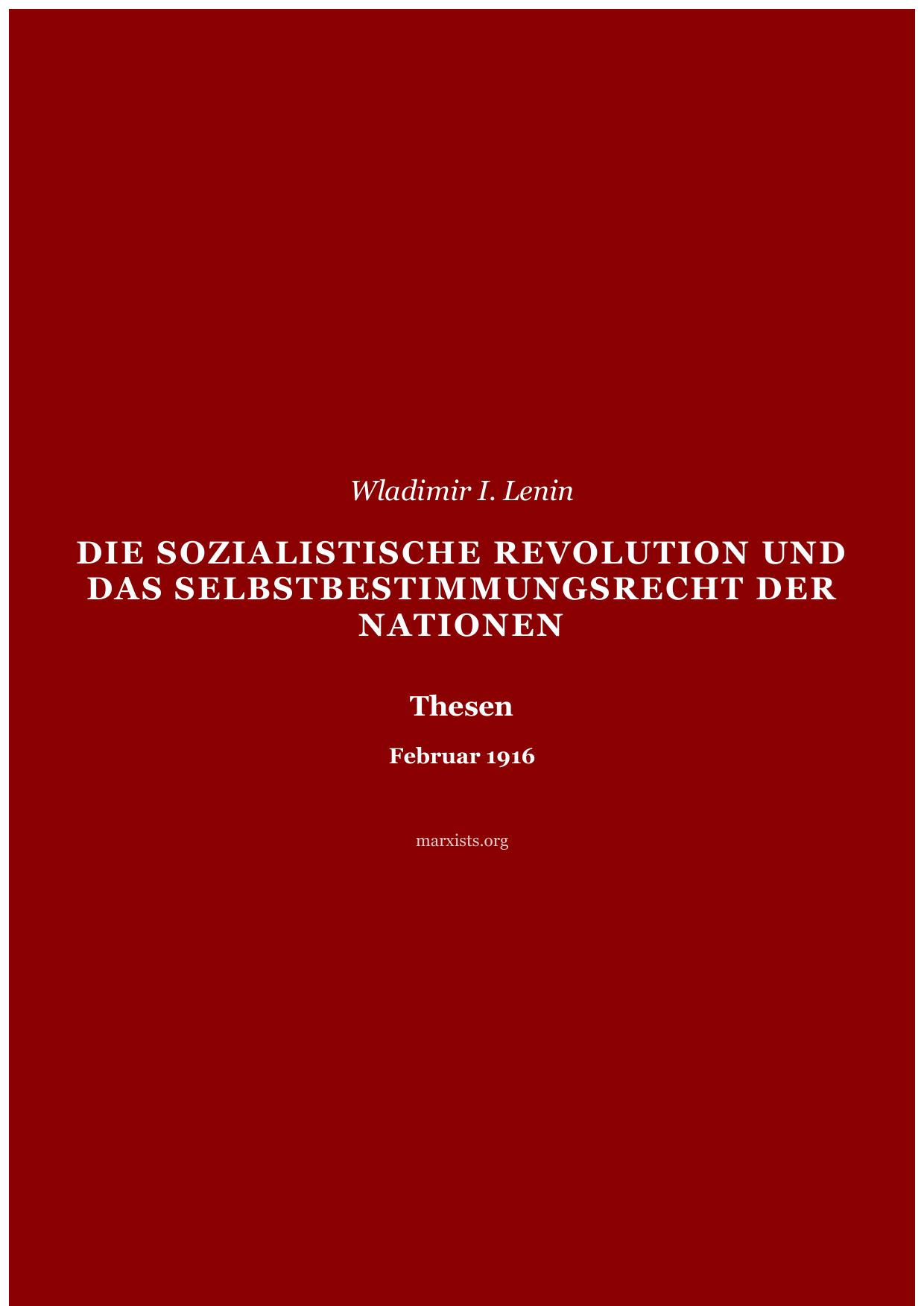 Die sozialistische Revolution und das Selbstbestimmungsrecht der Nationen