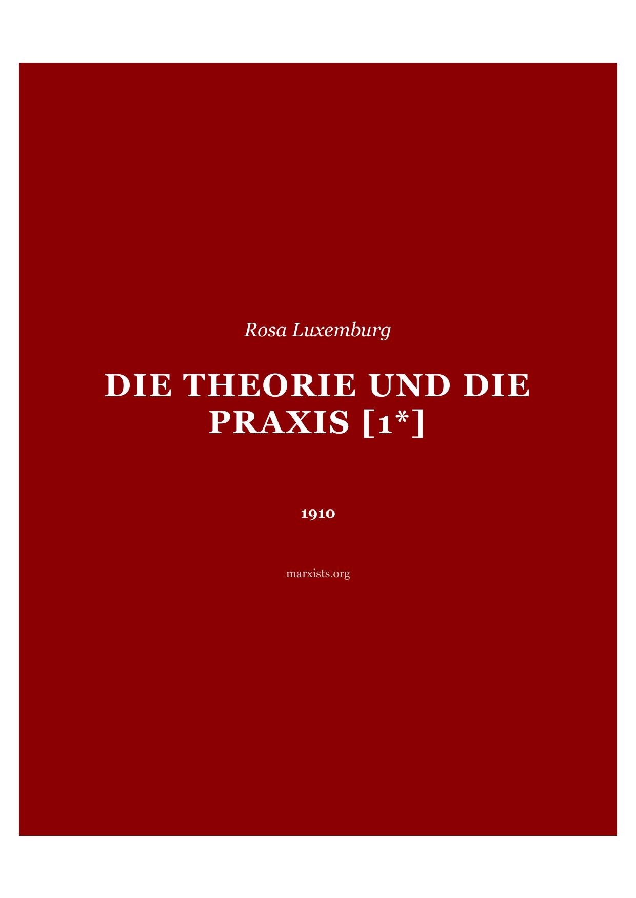 Die Theorie und die Praxis